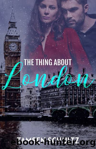 The Thing About London by Tamsen Schultz