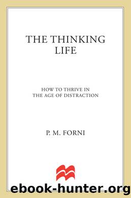 The Thinking Life by P. M. Forni