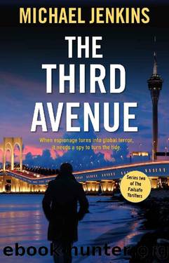 The Third Avenue: a pulsating spy thriller with a perilous mission (Failsafe Thrillers Book 4) by Michael Jenkins