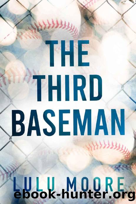 The Third Baseman: A Second Chance Romance (The New York Lions Book 1) by Lulu Moore