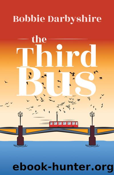 The Third Bus by Bobbie Darbyshire
