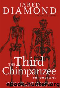 The Third Chimpanzee for Young People by Jared Diamond