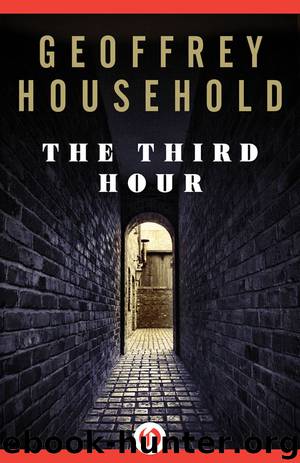 The Third Hour by Geoffrey Household