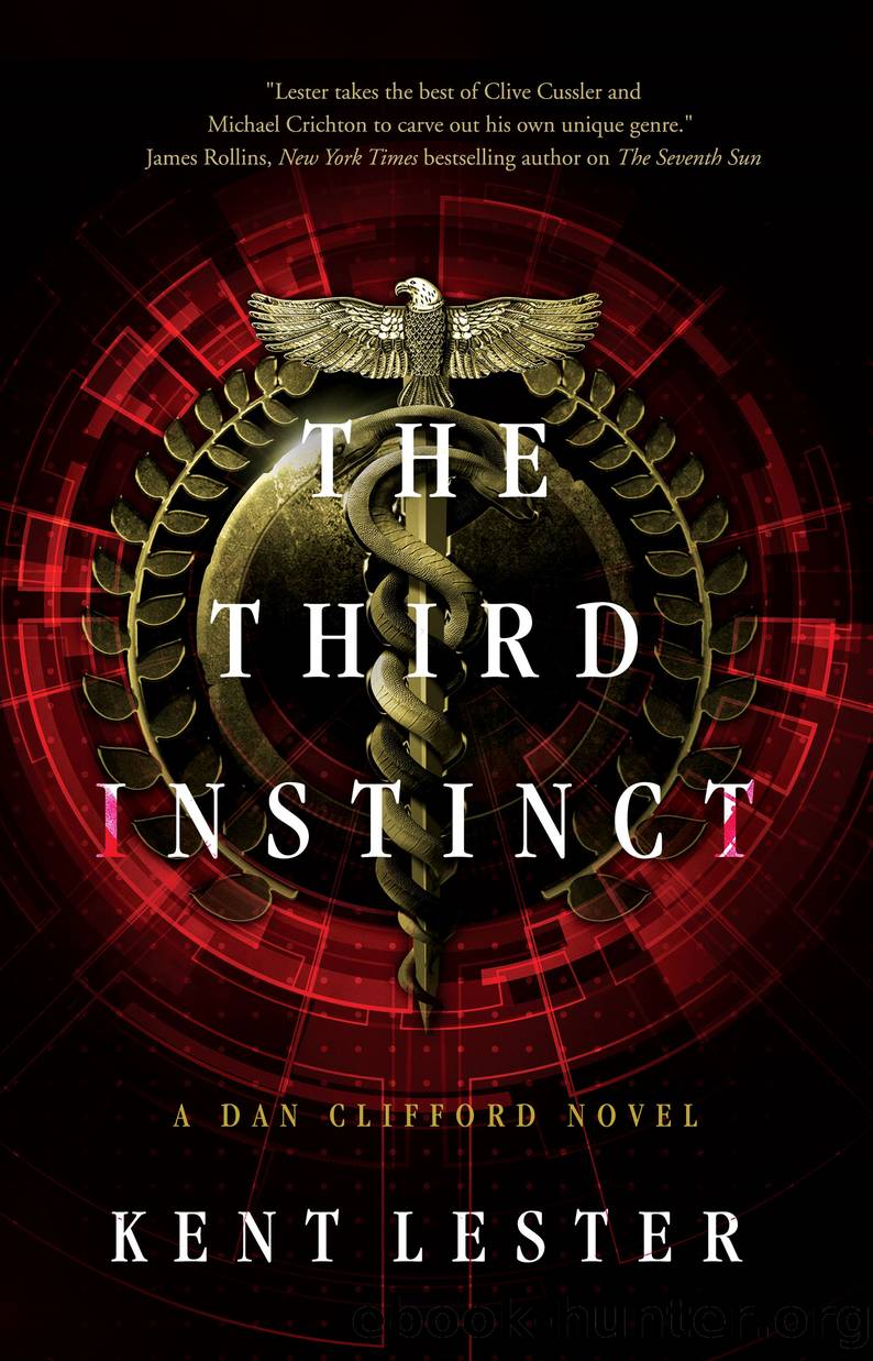 The Third Instinct--A Dan Clifford Novel by Kent Lester