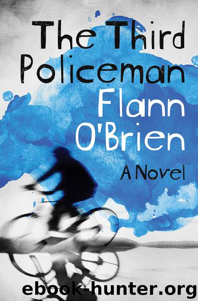 The Third Policeman by O'Brien Flann;