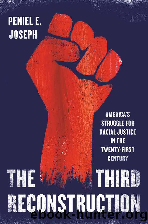 The Third Reconstruction by Peniel E. Joseph