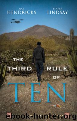 The Third Rule of Ten by Gay Hendricks