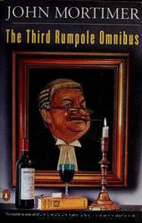 The Third Rumpole Omnibus by John Mortimer