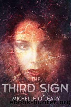 The Third Sign by Michelle O'Leary