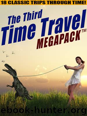 The Third Time Travel by Philip K. Dick & William P. McGovern & H.B. Fyfe