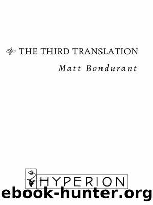 The Third Translation by Matt Bondurant