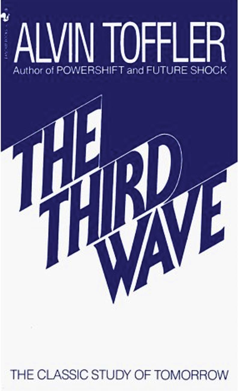 The Third Wave by Alvin Toffler