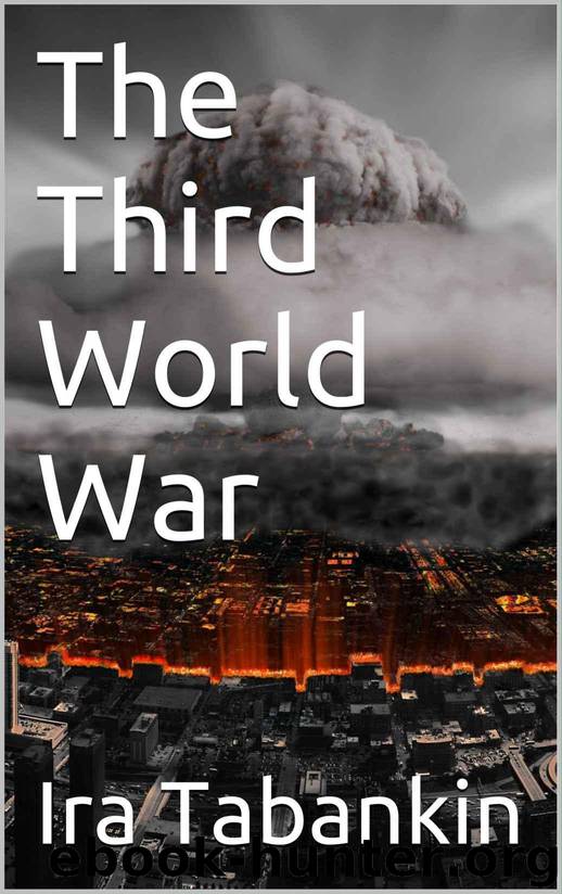 The Third World War by Tabankin Ira