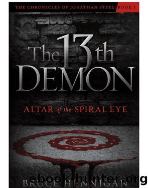 The Thirteenth Demon, Altar of the Spiral Eye by Bruce Hennigan