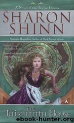 The Thirteenth House by Sharon Shinn