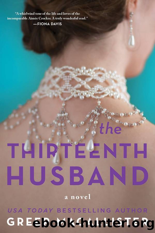 The Thirteenth Husband by Greer Macallister