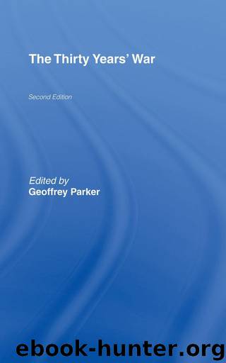 The Thirty Years' War by Parker Geoffrey