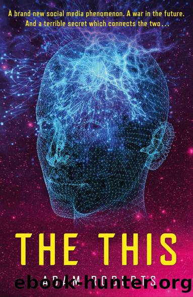 The This by Adam Roberts