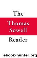 The Thomas Sowell Reader by Sowellm Thomas