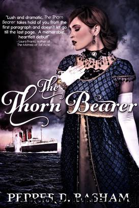 The Thorn Bearer by Pepper Basham