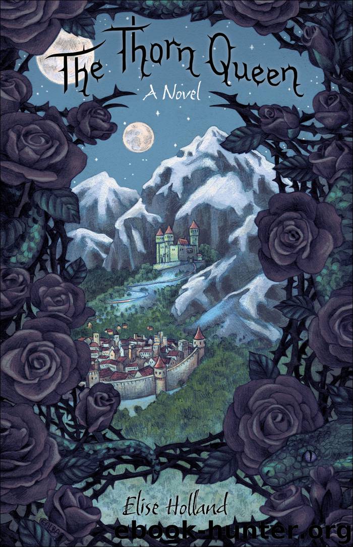 The Thorn Queen by Elise Holland
