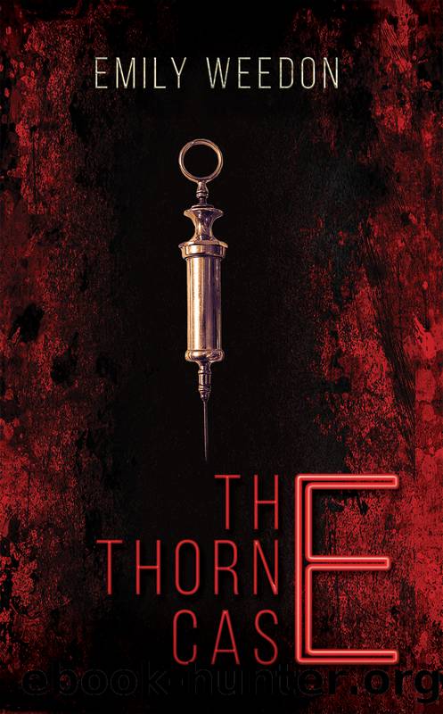 The Thorne Case by Emily Weedon