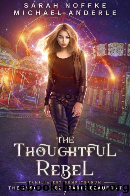 The Thoughtful Rebel by Sarah Noffke & Michael Anderle