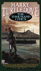 The Thousand Cities (ttot-3) by Harry Turtledove & Гарри Тертлдав