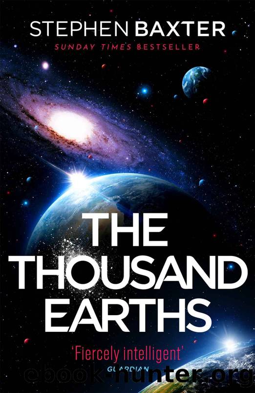 The Thousand Earths by Stephen Baxter