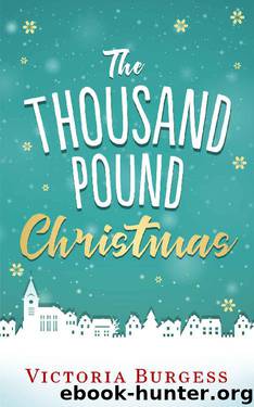 The Thousand Pound Christmas by Victoria Burgess