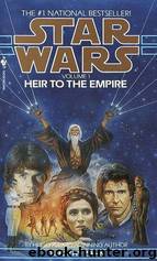 The Thrawn Trilogy I: Heir to the Empire by Timothy Zahn