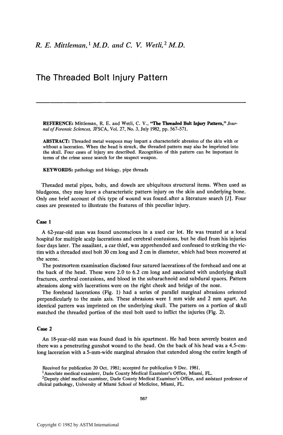 The Threaded Bolt Injury Pattern by Mittleman RE Wetli CV