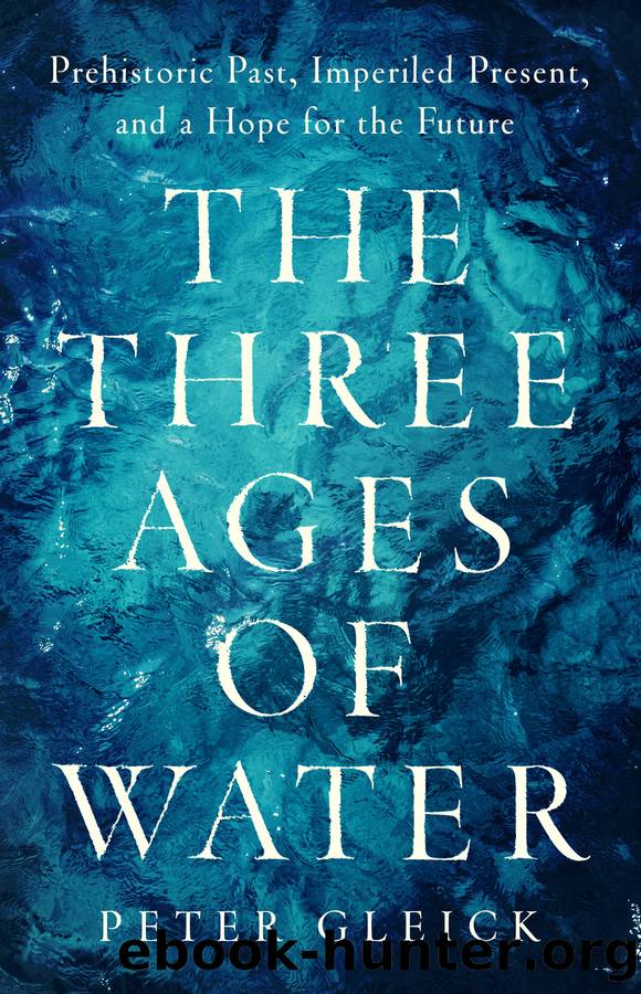 The Three Ages of Water by Peter Gleick;
