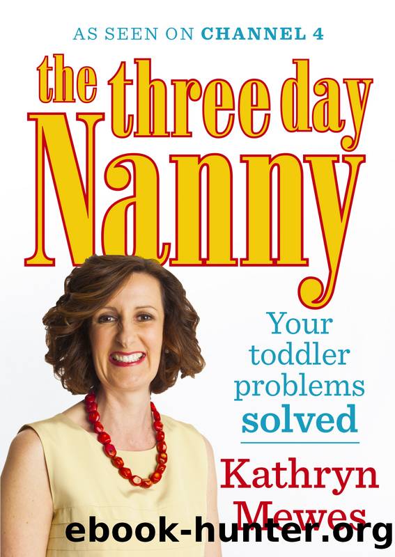 The Three Day Nanny by Kathryn Mewes