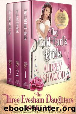 The Three Evesham Daughters: Books 1-3: A Regency Romance Trilogy by Audrey Ashwood