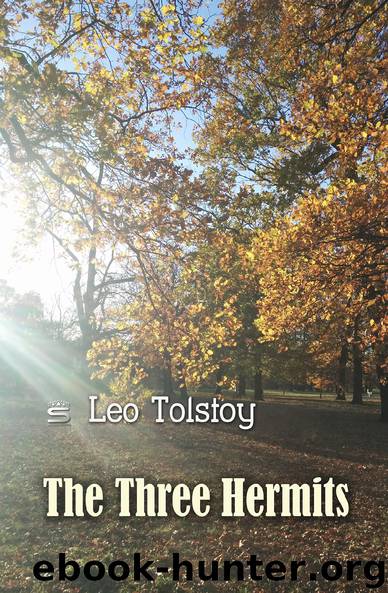 The Three Hermits (World Classics) by Leo Tolstoy