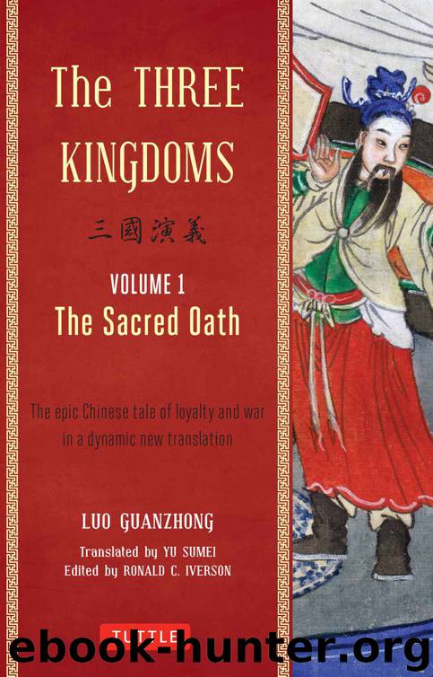 The Three Kingdoms Volume 1 by Luo Guanzhong