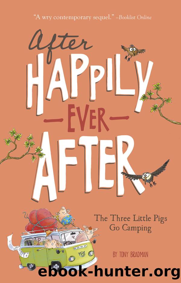 The Three Little Pigs Go Camping by Tony Bradman