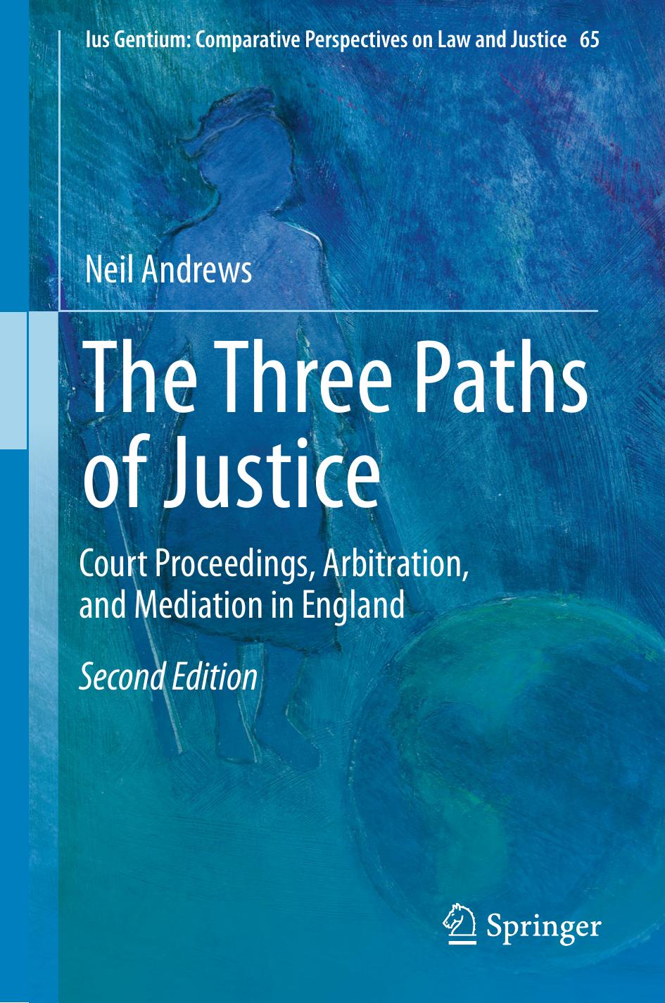 The Three Paths of Justice by Neil Andrews