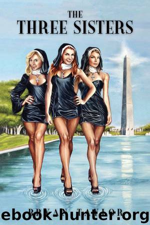 The Three Sisters by Taylor Bryan