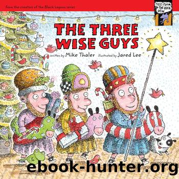 The Three Wise Guys by Mike Thaler
