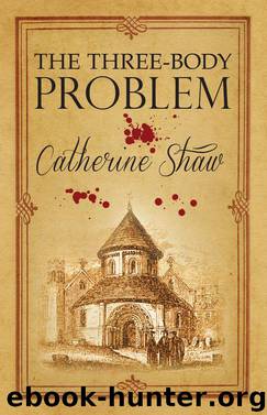 The Three-Body Problem by Catherine Shaw
