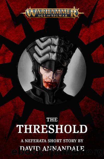 The Threshold (Warhammer Age of Sigmar) by David Annandale