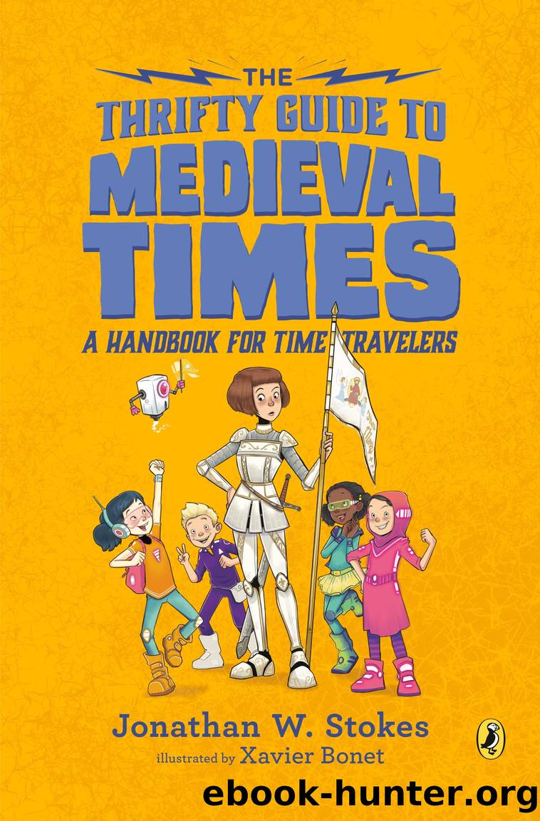 The Thrifty Guide to Medieval Times by Jonathan W. Stokes