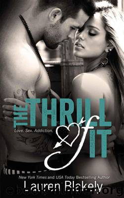 The Thrill of It by Lauren Blakely