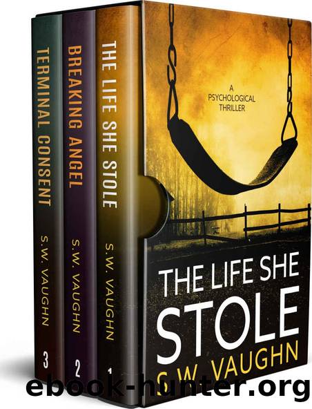 The Thriller Collection by S W Vaughn