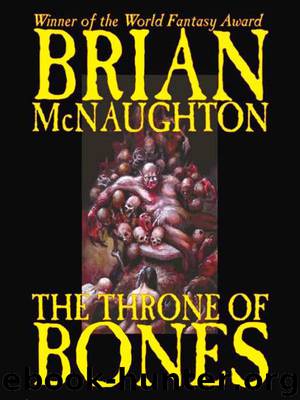 The Throne of Bones by Brian McNaughton