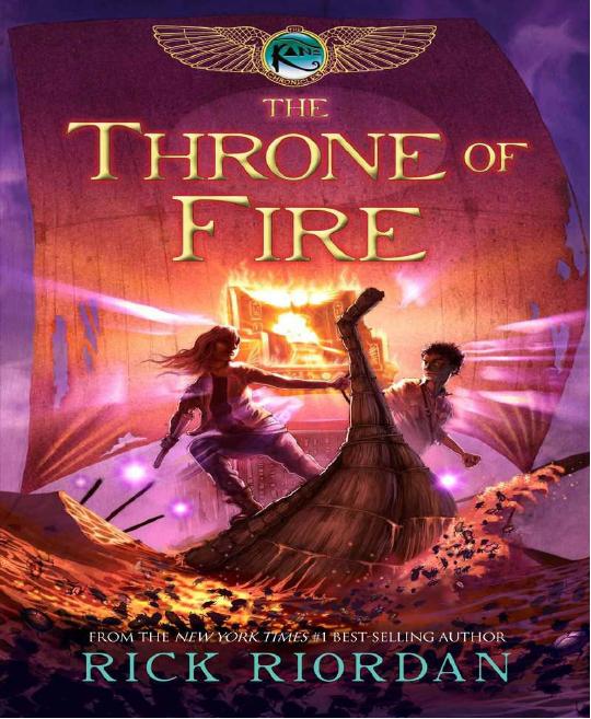 The Throne of Fire [Kane 2] by Rick Riordan