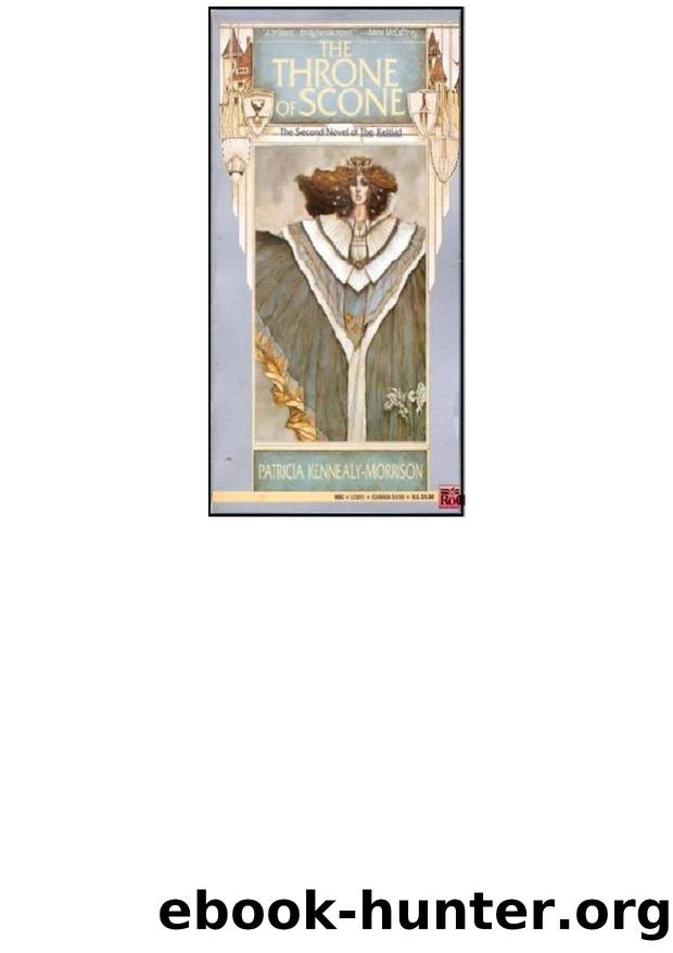 The Throne of Scone by Patricia Kennealy-Morrison