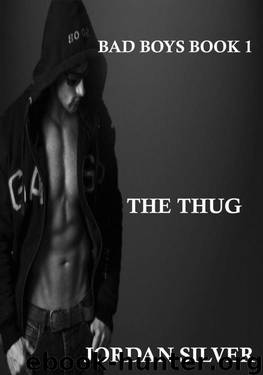 The Thug by Jordan Silver